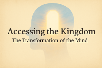 Accessing the Kingdom - Part 2: Surrender and Obedience